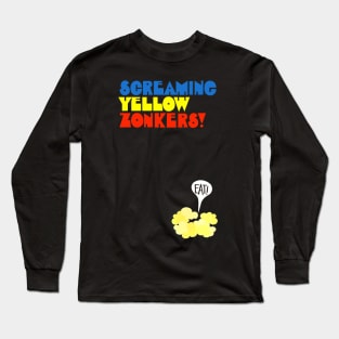 Screaming Yellow Zonkers Long Sleeve T-Shirt